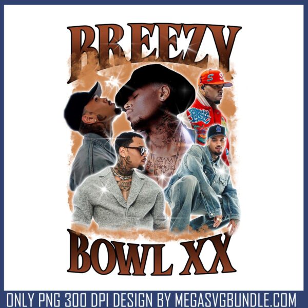 Breezy bowl xx poster png, chris brown​ png, chris brown songs​ png