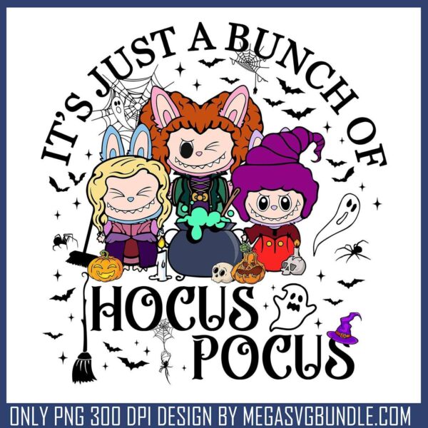 Just a bunch of hocus pocus png, labubu near me​ png, halloween movies​ png