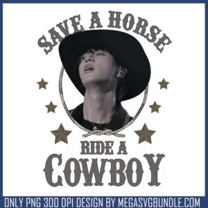 Save a horse ride a cowboy png, bts members​ png, bts meaning​ png