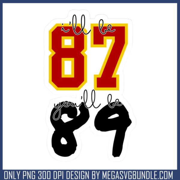I 87 you 89 png, taylor swift travis kelce png, nfl news​ png