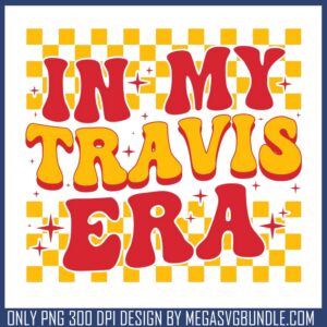 In my travis era png, taylor swift travis kelce​ png, nfl news​ png