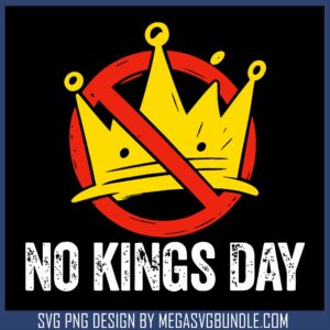 No kings day retro design svg, no king protest​ svg, anti trump svg