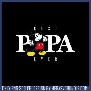 Mickey best papa ever png, mickey mouse png, dad day png