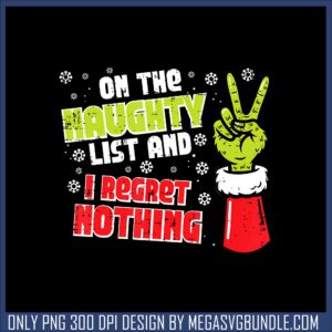 Christmas on the naughty png, christmas quote png, grinch hand png