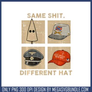 Same shit different hat retro png, trending quote png, same shit png