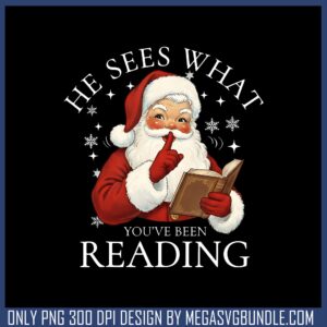He sees what santa quote png, christmas quote png, santa png